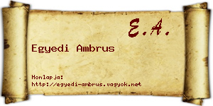 Egyedi Ambrus névjegykártya